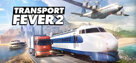 疯狂运输2/Transport Fever 2(v35716.0)