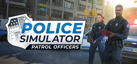 警察模拟器：巡警/Police Simulator: Patrol Officers（v14.6）
