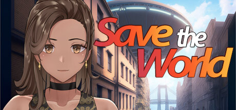 拯救世界/Save The World -(Build.11347182-1.0.0)