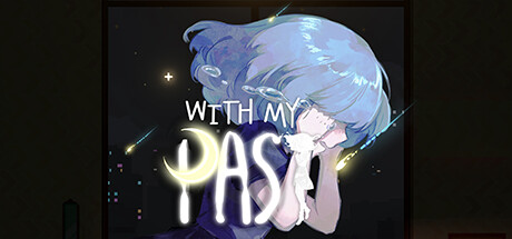 往事伴我/With My Past -(v20240601)