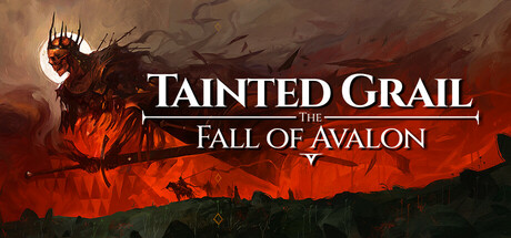 污痕圣杯:阿瓦隆的陨落/Tainted Grail The Fall of Avalon