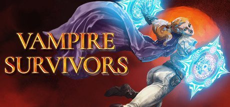 吸血鬼幸存者/Vampire Survivors(v1.13.112+全DLC)