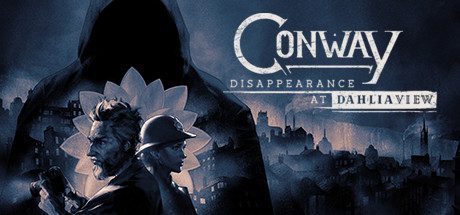 康威:大丽花街失踪事件/Conway: Disappearance at Dahlia View -(v1.0.0.5)