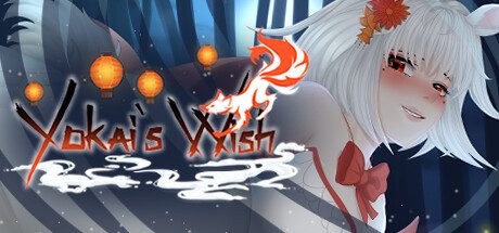 妖愿/Yokai’s Wish -(Build.9918021)