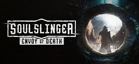 灵魂射手:死亡使者/Soulslinger Envoy of Death -(v0.472)