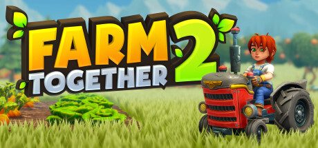 一起农场2/Farm Together 2 -(Build.14472637中)