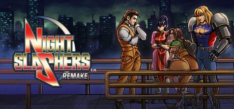 午夜杀生:重制版/Night Slashers Remake