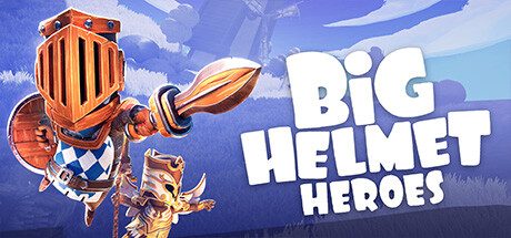 大头盔英雄/Big Helmet Heroes -(Build 17985859)