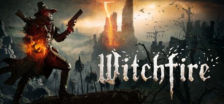 Witchfire -(v0.6.1)